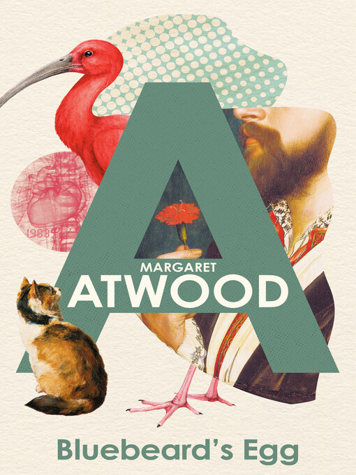 Title details for Bluebeard's Egg by Margaret Atwood - Available